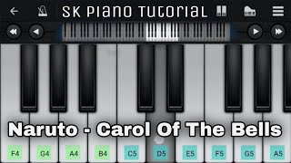 Naruto [AMV] - Carol Of The Bells - Piano Tutorial | Perfect Piano