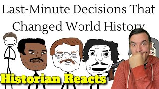 Last-Minute Decisions That Changed World History - Casual History Reaction