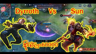 1 Vs 1 Dyrroth Vs Sun နိူင်ကြေး 60000