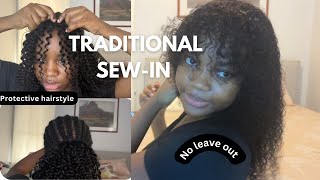 HOW TO DO A TRADITIONAL SEW-IN WITH NO LEAVE OUT I on yourself | step by step details #hairtutorial