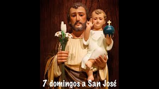 Sexto domingo  / 7 domingos a San José