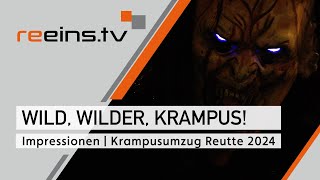 Wild, wilder, KRAMPUS! - Reutte 2024