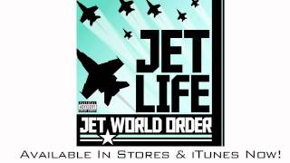 Jet Life - \