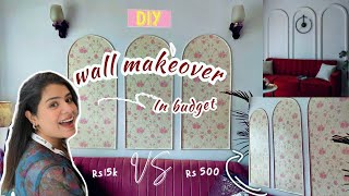 DIY Budget Friendly Wall Transformation | Wall makeover at low cost ✨