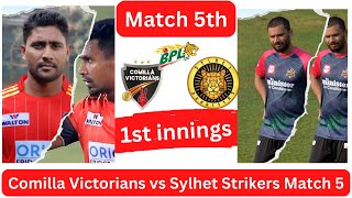 BPL Live: Comilla Victorians vs Sylhet Strikers Live -CV vs SYS- Bangladesh Premier League match 5