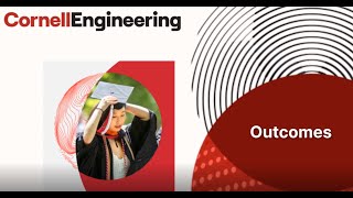 Cornell David A. Duffield College of Engineering Info Session Part 8: Outcomes