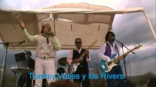 Tommy Valles y los Rivers - Santa Barbara