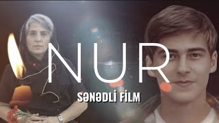 Nur - Sənədli Film | Şəhid Rövşən İsmayılov -2024  #film #sənədlifilm