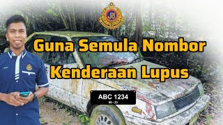 Guna Semula Nombor Plat Kenderaan Lama, Lupus, Total Lost 2024