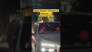 Actor Dulquer Salmaan at chennai #dulquersalmaan #dq #malayalamcinema #actor #mammootty #viralvideo