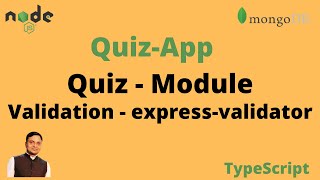 Validation on Quiz module using Express validator