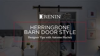 Herringbone Barn Door Style with Autumn Hachey