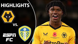 Boubacar Traore wins it late for Wolves vs. Leeds | Carabao Cup | ESPN FC Highlights