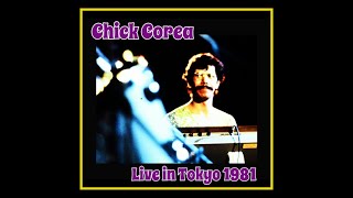 Chick Corea Three Quartets Band - Live in Tokyo 1981  (Complete Bootleg)