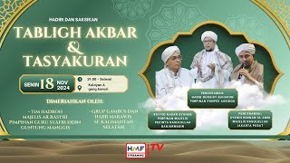 Tabligh Akbar & Tasyakuran bersama Al Habib Quraisy Baharun