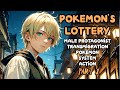 POKEMON: Pokemon's Strongest Lottery System /Part 1/ -Audiobook-