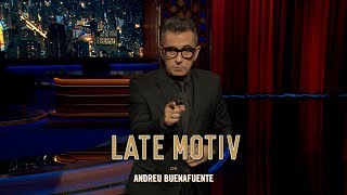 LATE MOTIV - Monólogo de Andreu Buenafuente. 'AVErías' | #LateMotiv332