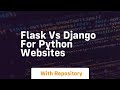 Flask vs django for python websites
