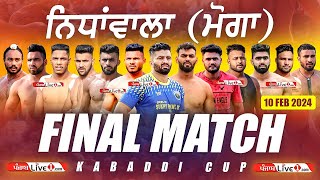 Final Match Nidhanwala (Moga) Kabaddi Tournament 10 Feb 2024