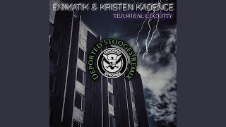 Terminal lucidity (feat. Kristen Kadence) (Deported Stooges Remix)