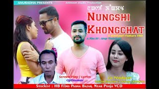 Nungsi Khongchat | Official | Latest Manipuri Movie