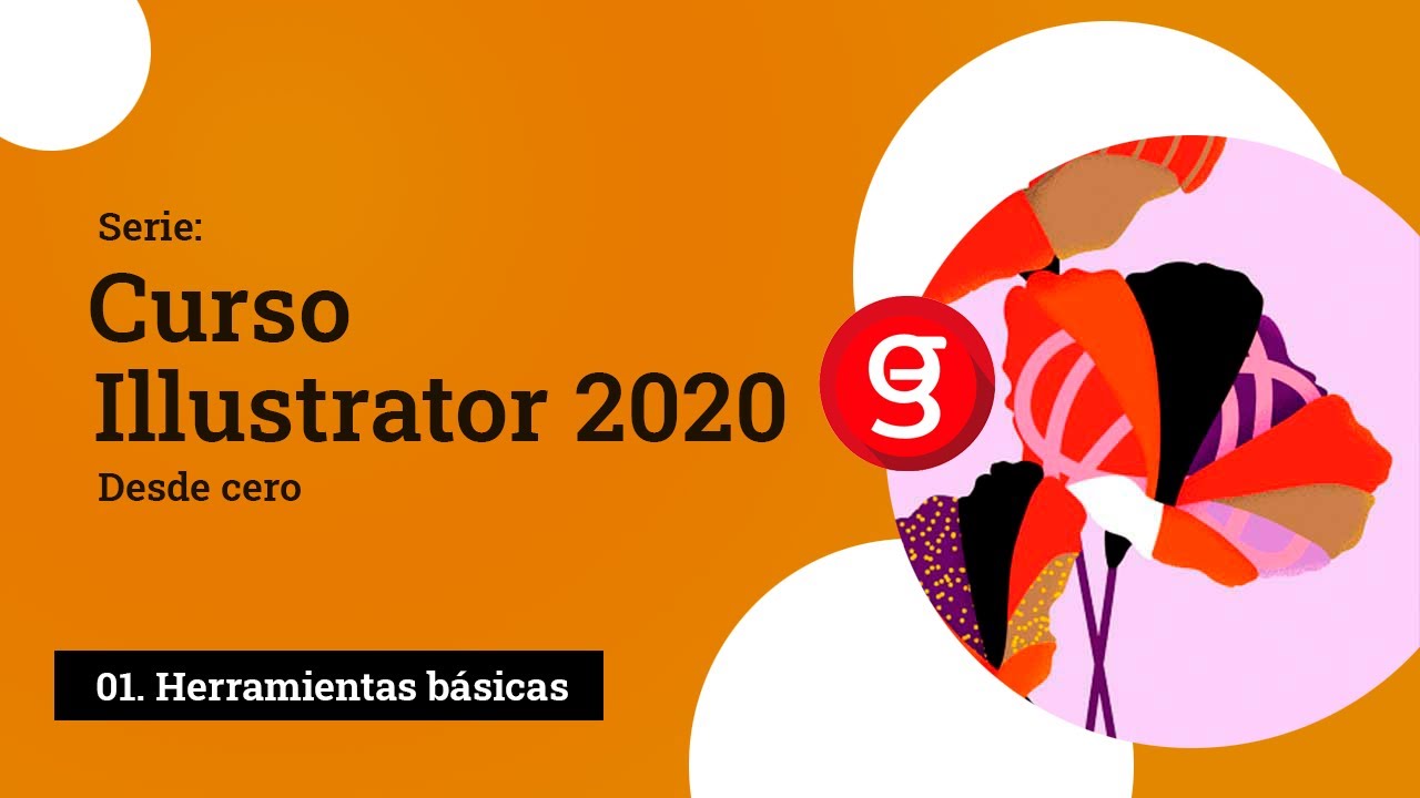 01. Curso Adobe ILLUSTRATOR 2020 Desde CERO 🔥 - INTRODUCCIÓN - La ...