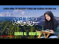 SURAH AL WAQI'AH PENARIK REZEKI ||BASMALAH TV