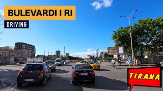 BULEVARDI I RI I TIRANES, DRIVING TOUR, TIRANA ALBANIA [4K]