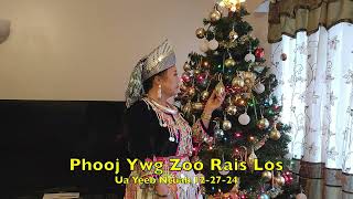 Phooj Ywg Zoo Rais Los Ua Yeeb Ncuab 12-27-24