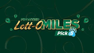 Frontier's Lott-O Miles Pick 5 Drawing 2