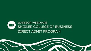 Warrior Webinar - Direct Admit Program (Shidler College of Business)