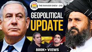 What Is Happening In Israel, Taliban, Sri Lanka? Abhijit Chavda Reveals | The Ranveer Show 245