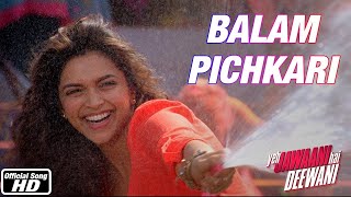 Balam Pichkari Full Song Audio | Yeh Jawaani Hai Deewani | PRITAM | Ranbir Kapoor, Deepika Padukone