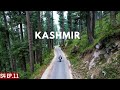 JANA THA BABOON AUR PUNCH GE SECRET DEFENSE ROAD PE S04 EP. 11 | KASHMIR MOTORCYCLE TOUR