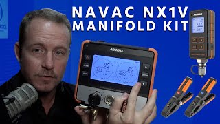 Introducing NAVAC NX1V Manifold Kit