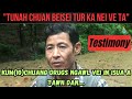 Kum-10 chuang Drugs ngawl vei in Isua a tawn dan testimony ropui....