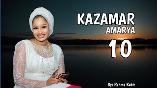 ƙazamar Amarya, Part 10.