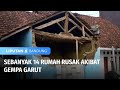 Sebanyak 14 Rumah Rusak Terdampak Gempa Garut | Liputan 6 Bandung