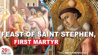 FEAST OF SAINT STEPHEN, FIRST MARTYR || Daily TV Mass, Thursday 26th Dec,2024