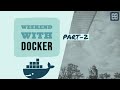 Weekend with Docker - Creating/deleting containers and deploying .NET apps in container (Part 2)