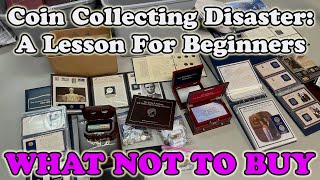 Disaster Coin Collection - Beginner Collector Burns Tons of $$$ on Overpriced Items