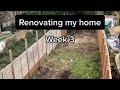 Renovating my home - Week 3 🏚➡️🏠