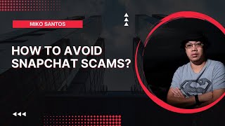 What is a Snapchat Scams ?