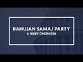 Bahujan Samaj Party: Understanding the Political Ideology of India's Marginalized Communities