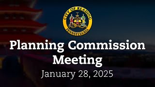 Planning Commission Meeting 1/28/25 | City of Reading, PA