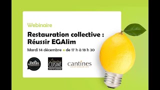 Restauration collective : réussir EGAlim