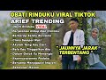 JAUHNYA JARAK TERBENTANG | Obati Rinduku Arief Full Album Viral & Trending 2024