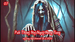 dab neeg pub thawj noj nqaij neeg tuag