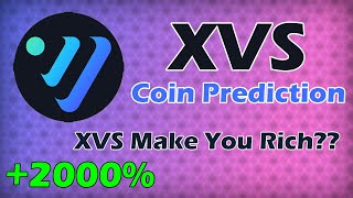 XVS COIN PRICE PREDICTION | XVS MAKE YOU RICH??