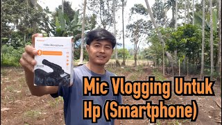 Review Hasil Suara Mic Vlog Mamen Shotgun 06 di kebun